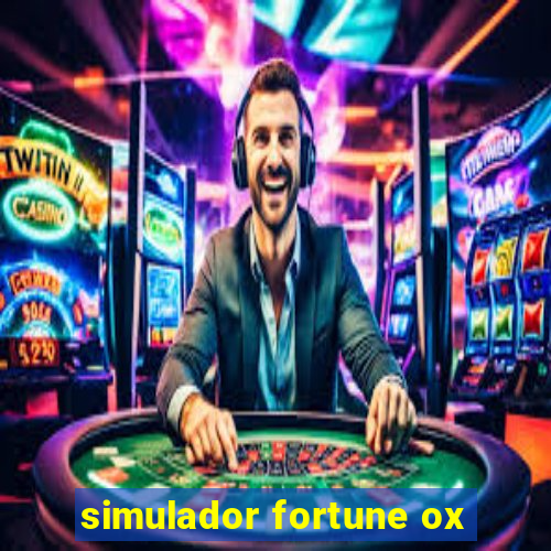 simulador fortune ox